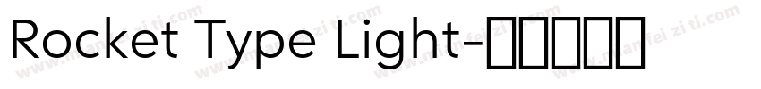 Rocket Type Light字体转换